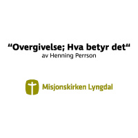 «Overgivelse Hva betyr det» av Henning Persson