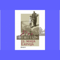 15. maija Latvija - vēsturiskā atmiņa, historiogrāfija, autoritāra režīma iezīmes