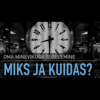 Jeesust j#xE4rgides - Miks ja kuidas oma minevikuga toime tulla / Following Jesus - Why and how to deal with your past