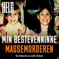 Min bestevenninne massemorderen