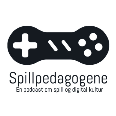 Spillpedagogene: En Podcast Om Spill Og Digital Kultur