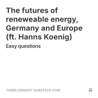 The future(s) of renewable energy, Germany and Europe (ft. Hanns Koenig)