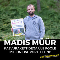 Kasvurakettidega üle poole miljonilise portfellini - Madis Müür