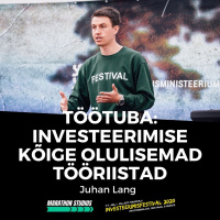 Töötuba - Investeerimise kõige olulisemad tööriistad