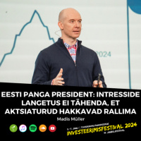 Eesti Panga president: intresside langetus ei tähenda, et aktsiaturud hakkavad rallima