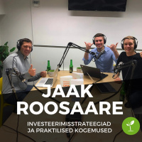 Jaak Roosaare investeerimisstrateegiad ja praktilised kogemused