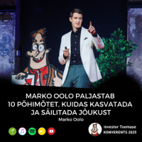 Marko Oolo paljastab 10 põhimõtet, kuidas kasvatada ja säilitada jõukust