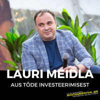 Aus tõde investeerimisest - Lauri Meidla