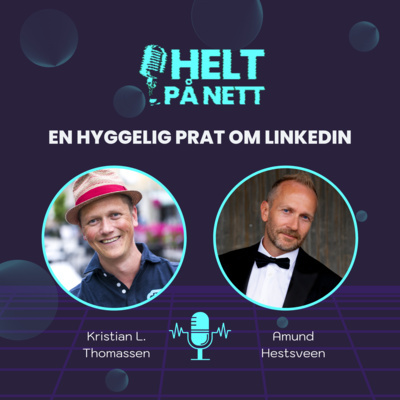 Helt På Nett - Sosiale Medier Og Kommunikasjon Med Kristian Thomassen