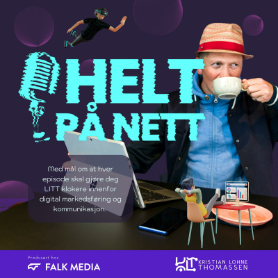 Helt På Nett - Sosiale Medier Og Kommunikasjon Med Kristian Thomassen
