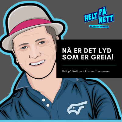 Helt På Nett - Sosiale Medier Og Kommunikasjon Med Kristian Thomassen