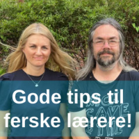 Gode tips til ferske lærere - med Heidi Granberg