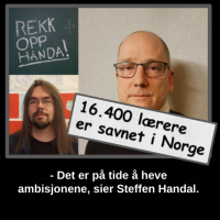 - Det er på tide å heve ambisjonene, sier Steffen Handal i Utdanningsforbundet