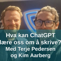 Hva kan ChatGPT lære oss om å skrive?