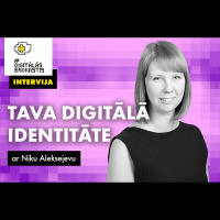 Ko par Tevi var atrast internetā? Skaidro Nika Aleksejeva #DigitālāsBrokastis intervijā