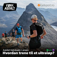 #225 - Hvordan Trene Til Et Ultraløp? Askild Vatnbakk Larsen Har Svaret