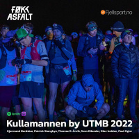 #234 - Kullamannen by UTMB 2022 | Gjermund Nordskar, Therese D. Årvik, Sven Kilander, Patrick Stangbye, Paul Ogier, Olav Holden
