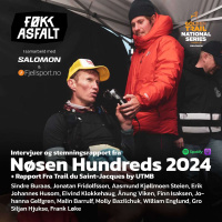 Reportasje Fra Nøsen Hundreds 2024 + Rapport Fra Trail du Saint-Jacques by UTMB m/ Sindre Buraas