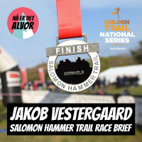 #186 - Jakob Vestergaard | Salomon Hammer Trail 2023 Race Brief, Golden Trail National Series - Nordics