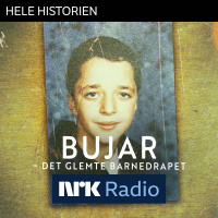 I NRK Radio: Bujar–det glemte barnedrapet
