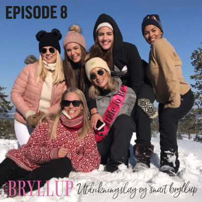 Bryllupspodden Med Samantha Og Jamina