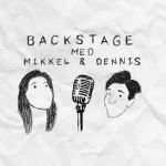 Backstage Med Mikkel  Dennis