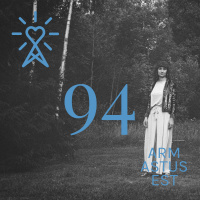 #94 Armastusest: Maris Pihlap. Ühe hetke jäädvustus