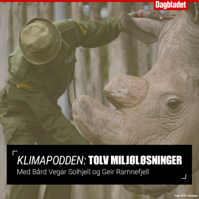 Klimapodden: Tolv Miljøløsninger