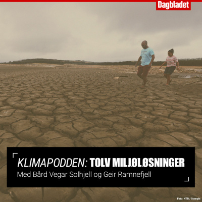 Klimapodden: Tolv Miljøløsninger
