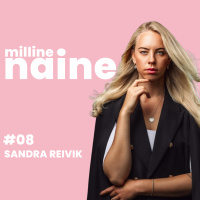 #08 Sandra Reivik: karmist läbipõlemisest, elust Dubais ja julgusest laguneda