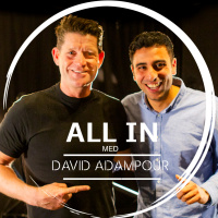 Ep. 19: ALL IN med David Adampour
