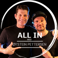 Ep. 7: ALL IN med Øystein Pølsa Pettersen