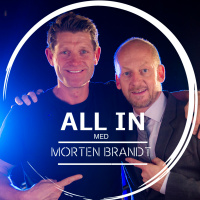 Ep. 3: ALL IN med Morten Brandt