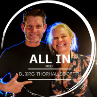 Ep. 6: ALL IN med Bjørg Thorhallsdottir