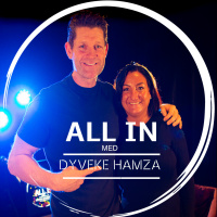 Ep. 25: ALL IN med Dyveke Hamza