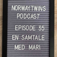 Episode 35: En samtale med Mari