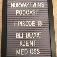 Episode 13: Bli Bedre Kjent Med Oss