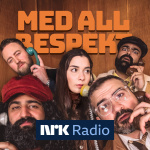 Med All Respekt