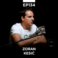EP 134: Zoran Kesić, TV voditelj, Fajront republika, 24 minuta sa Zoranom Kesićem - Pojačalo podcast