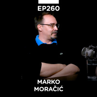 EP 260: Marko Moračić, HUBChe  Vitriol Consulting - Pojačalo podcast