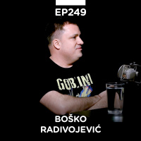 EP 249: Boško Radivojević, čovek iz praistorije interneta - Pojačalo podcast