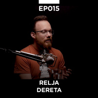 EP 015: Relja Dereta - Pojačalo podcast