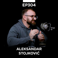 EP 304: Aleksandar Stojković, South Agency - Pojačalo podcast