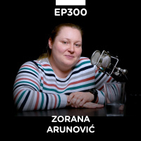 EP 300: Zorana Arunović, olimpijska šampionka - Pojačalo podcast