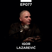 EP 077: Igor Lazarević, poslovni konsultant - Pojačalo podcast