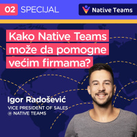 Native Teams Pojačalo specijal EP2: Kako Native teams može da pomogne većim firmama?