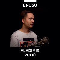 EP 050: Vladimir Vulić, menadžment i organizacija - Pojačalo podcast