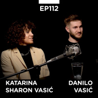 EP 112: Katarina Sharon i Danilo Vasić, wedding fotografi - Pojačalo podcast