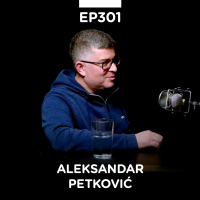 EP 301: Aleksandar Petković, inženjer u marketingu - Pojačalo podcast