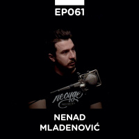 EP 061: Nenad Mladenović, razvoj softverskih proizvoda - Pojačalo podcast